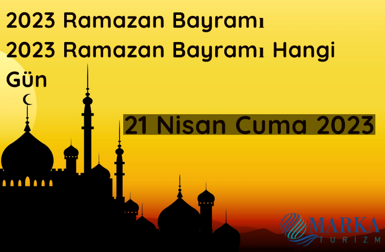 ramazan bayramı 2023 - 2023 Ramazan Bayramı ne zaman - 2023 ramazan bayramı - 2023 ramazan bayramı hangi gün