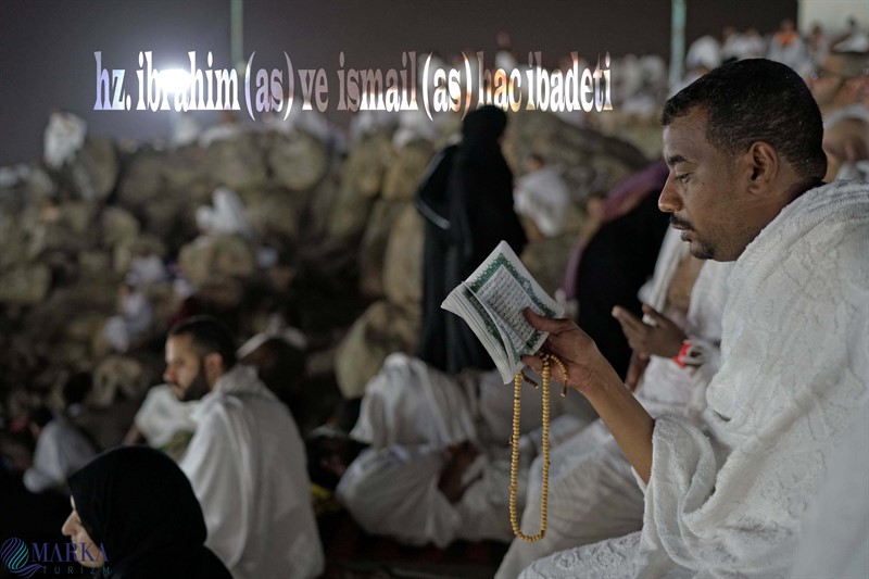 Hz.İbrahim Hz.İsmail Hac İbadeti