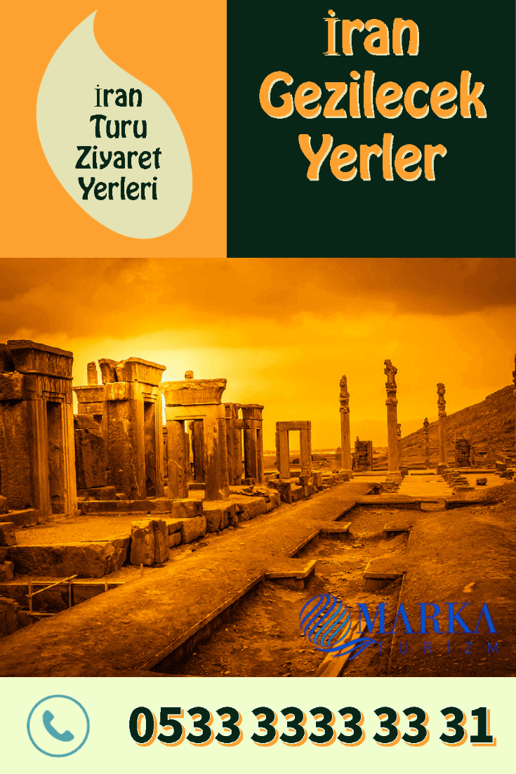 İran turları - iranda mutlaka görülmesi gereken yerler - iran turu ziyaret yerleri 