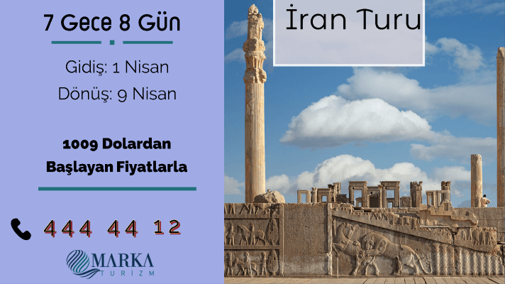 iran turları 2022 fiyatları - izmir çıkışlı iran turları