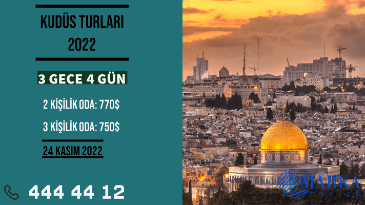  diyanet kudüs turu 2022 fiyatları - kudüs gezisi - ekonomik kudüs turları - 24 kasım 
